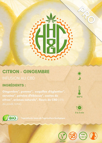Infusion Citron Gingembre Bio / Vrac Pro - Happy Hemp & Co